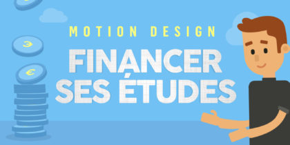 Motion Design – Financer ses études
