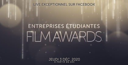 Entreprise Etudiantes Film Awards : live facebook